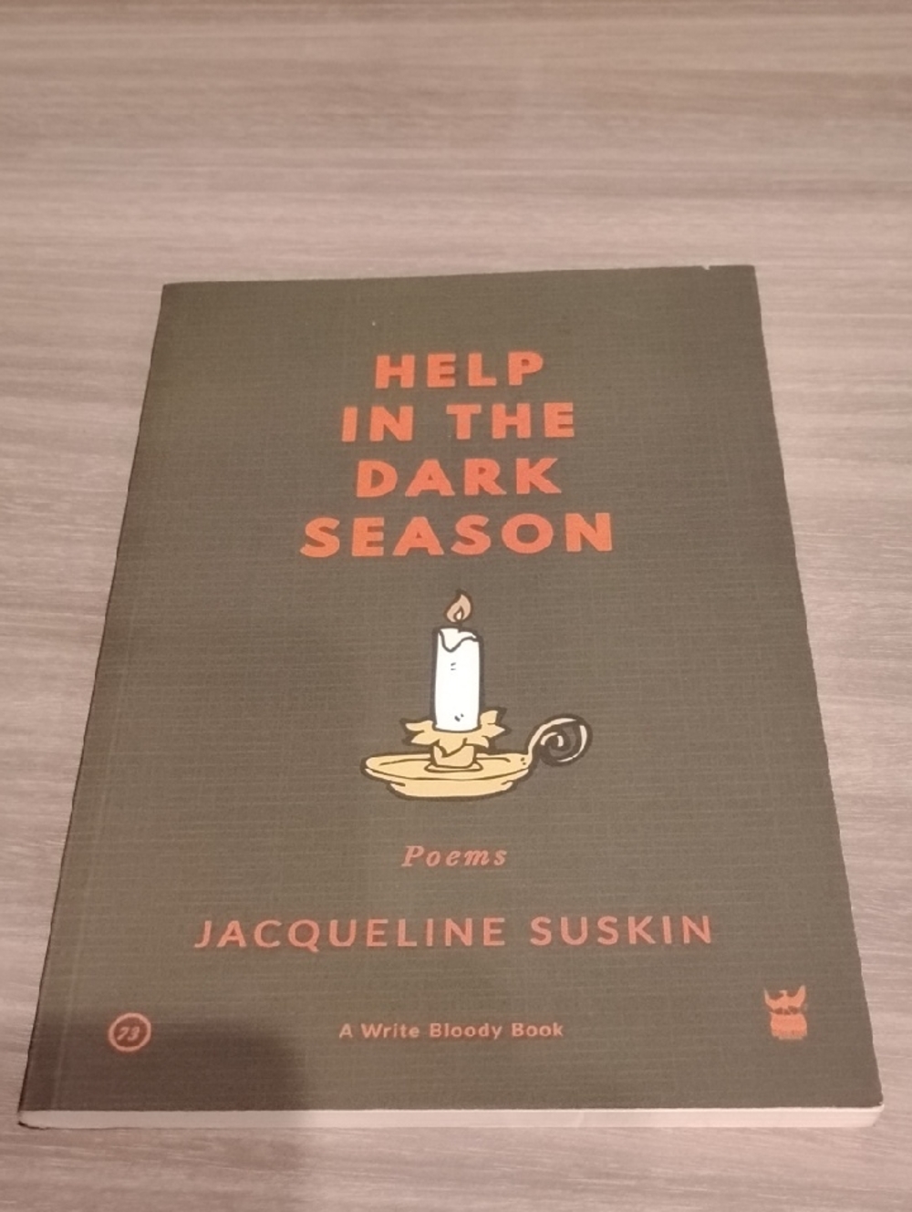 Help in the Dark Season (Poems By JACQUELINE SUSKIN)— Olive Green Poetry Book by